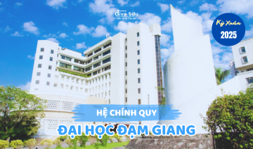 THÔNG TIN TUYỂN SINH HỆ CHÍNH QUY<br>ĐẠI HỌC ĐẠM GIANG KỲ XUÂN 2025