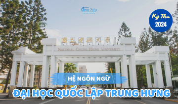 THÔNG TIN TUYỂN SINH HỆ NGÔN NGỮ<br>ĐẠI HỌC QUỐC LẬP TRUNG HƯNG KỲ THU 2024