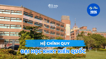 THÔNG TIN TUYỂN SINH HỆ CHÍNH QUY (HỆ TỰ TÚC) <br> TRƯỜNG ĐẠI HỌC KHOA HỌC KỸ THUẬT KIẾN QUỐC KỲ THU 2026