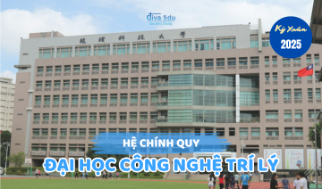 THÔNG TIN TUYỂN SINH HỆ CHÍNH QUY <br> ĐẠI HỌC CÔNG NGHỆ TRÍ LÝ KỲ XUÂN 2025