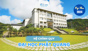 THÔNG TIN TUYỂN SINH HỆ CHÍNH QUY <br> ĐẠI HỌC PHẬT QUANG KỲ THU 2024