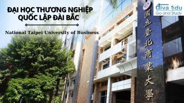 ĐẠI HỌC THƯƠNG MẠI QUỐC LẬP ĐÀI BẮC <br> (國立臺北商業大學)