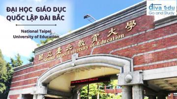 ĐẠI HỌC GIÁO DỤC QUỐC LẬP ĐÀI BẮC <br> (國立臺北教育大學)