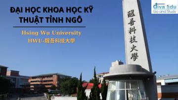 ĐẠI HỌC KHOA HỌC KỸ THUẬT TỈNH NGÔ <br> (醒吾科技大學)