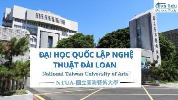 ĐẠI HỌC QUỐC LẬP NGHỆ THUẬT ĐÀI LOAN <br> (國立臺灣藝術大學)