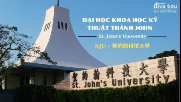 ĐẠI HỌC KHOA HỌC KỸ THUẬT THÁNH JOHN <br> (聖約翰科技大學)